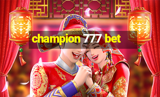 champion 777 bet