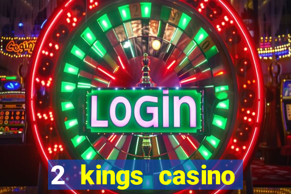 2 kings casino kings mountain