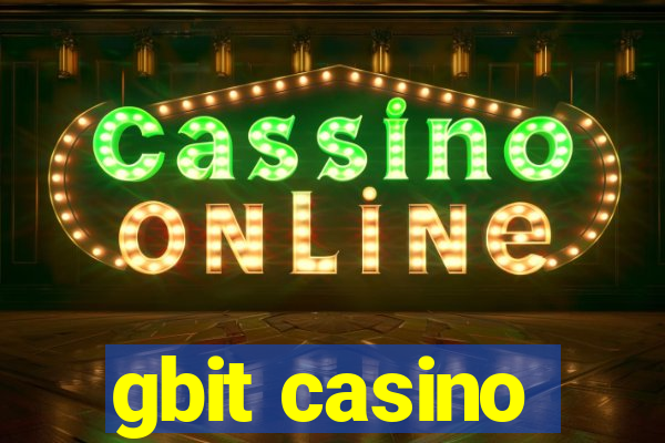 gbit casino