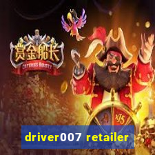 driver007 retailer