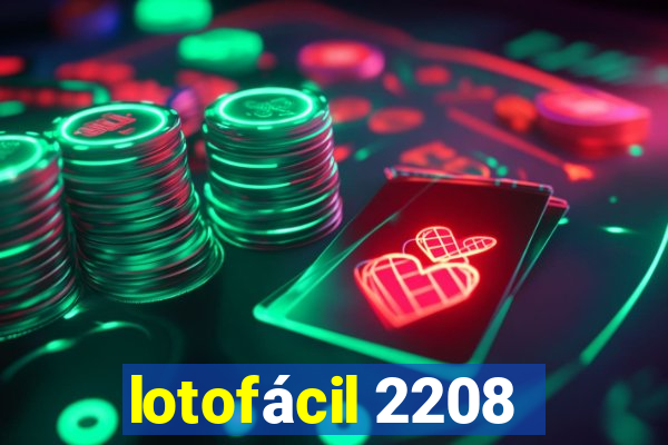 lotofácil 2208