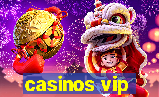 casinos vip