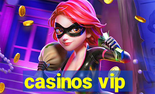 casinos vip