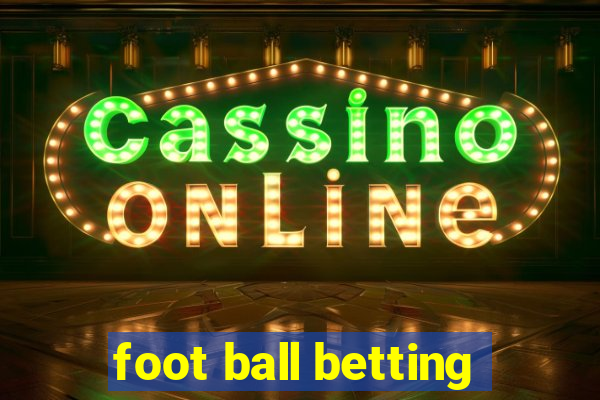 foot ball betting