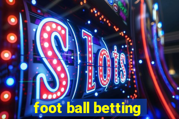 foot ball betting