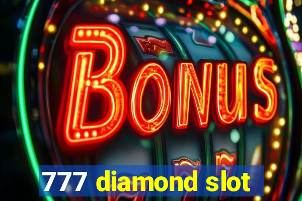 777 diamond slot