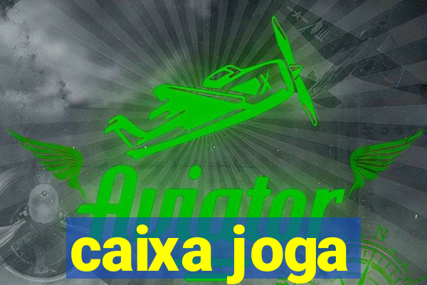 caixa joga