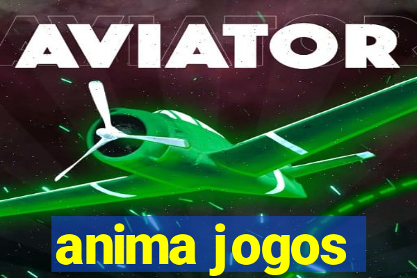 anima jogos