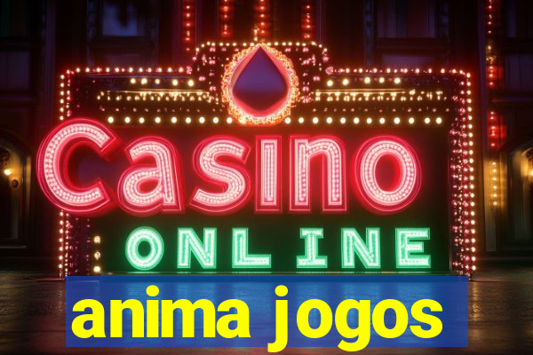 anima jogos