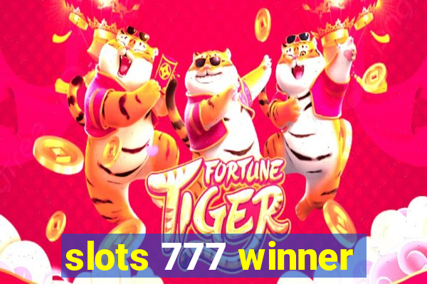 slots 777 winner