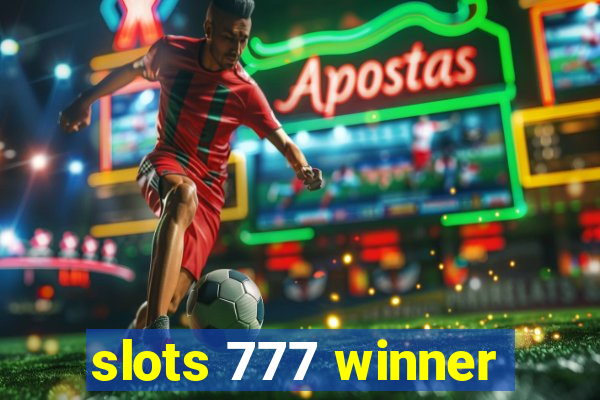 slots 777 winner