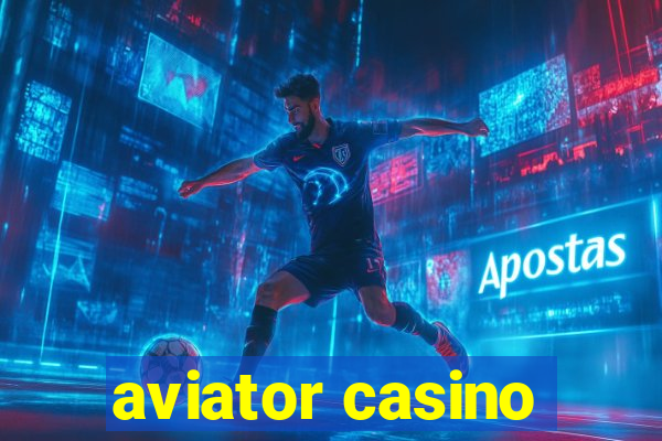 aviator casino