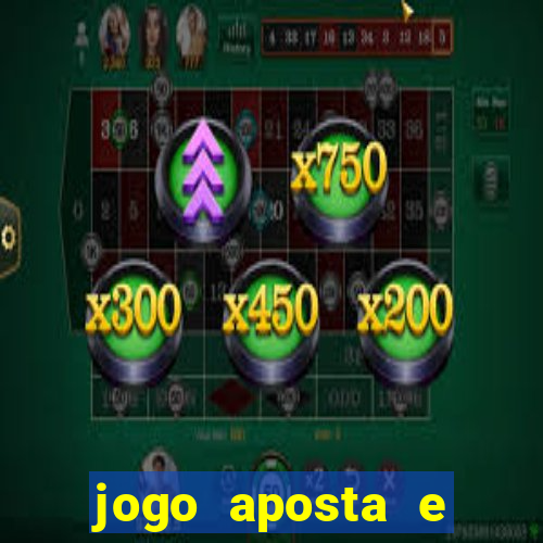 jogo aposta e ganha dinheiro