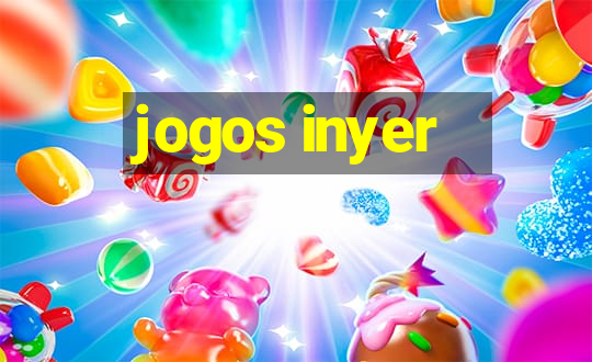 jogos inyer