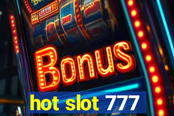 hot slot 777