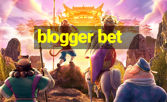 blogger bet