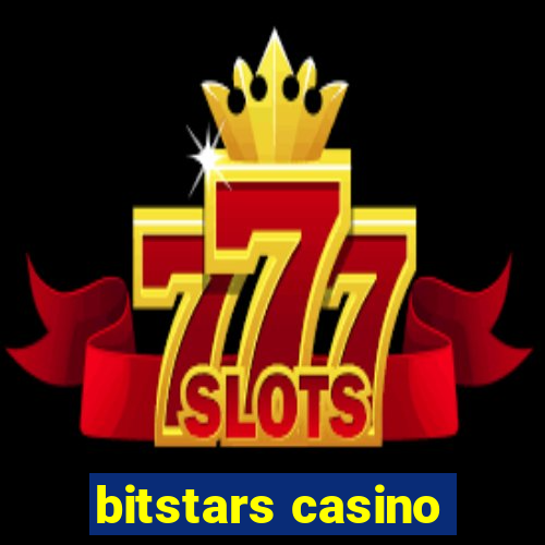 bitstars casino