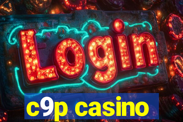 c9p casino