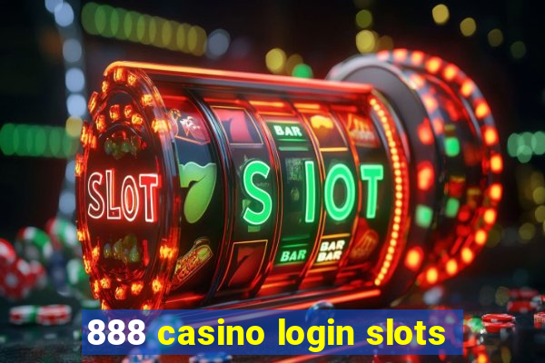 888 casino login slots