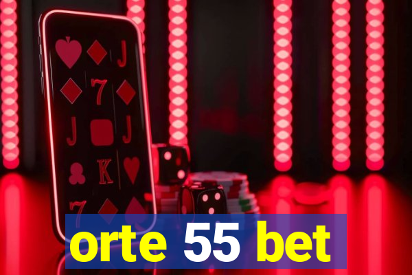 orte 55 bet