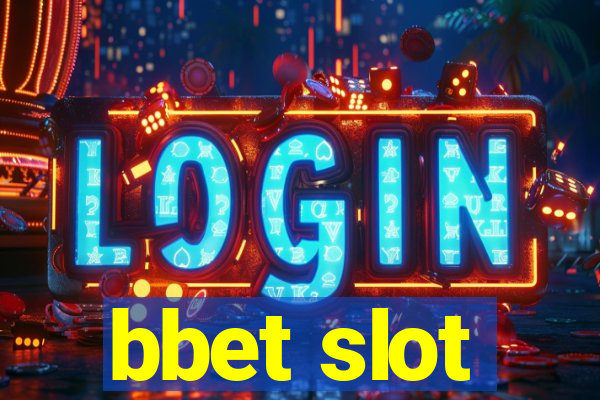 bbet slot