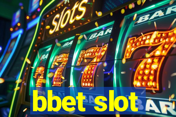 bbet slot