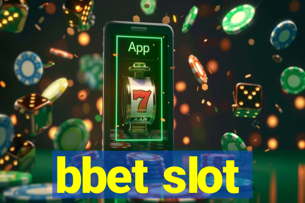 bbet slot