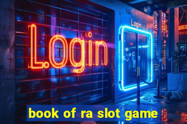 book of ra slot game