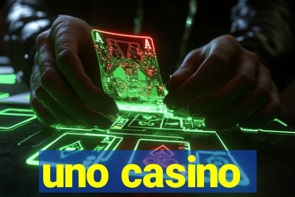 uno casino