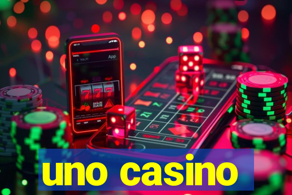 uno casino