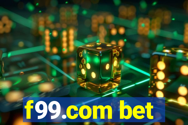 f99.com bet