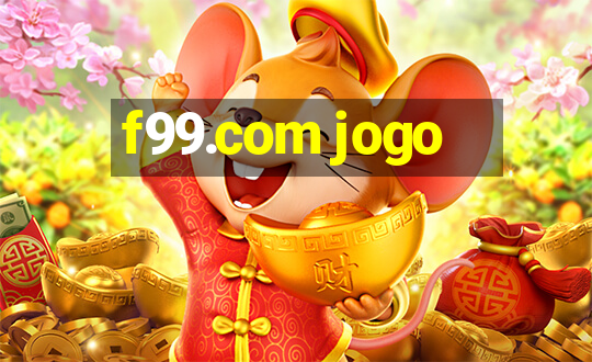 f99.com jogo