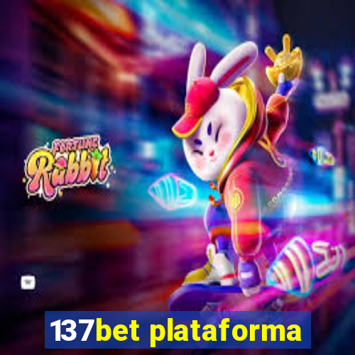 137bet plataforma