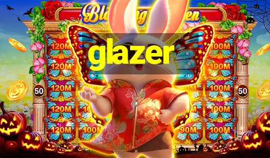 glazer