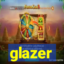 glazer