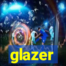 glazer