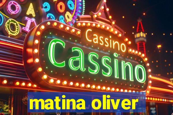 matina oliver