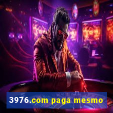 3976.com paga mesmo