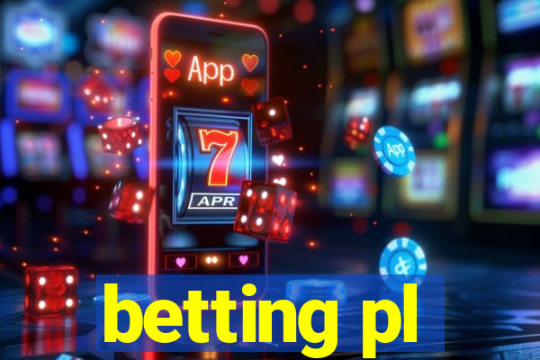 betting pl