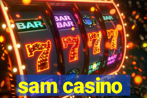 sam casino