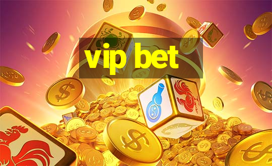 vip bet