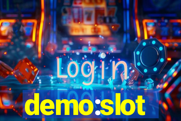 demo:slot