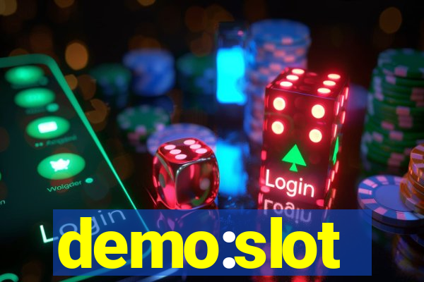 demo:slot