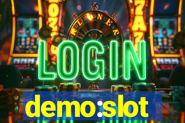 demo:slot