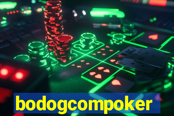 bodogcompoker