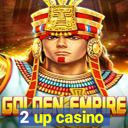 2 up casino