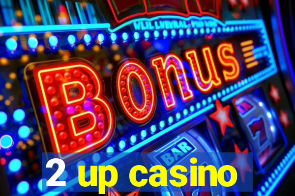 2 up casino