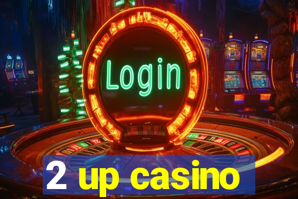 2 up casino