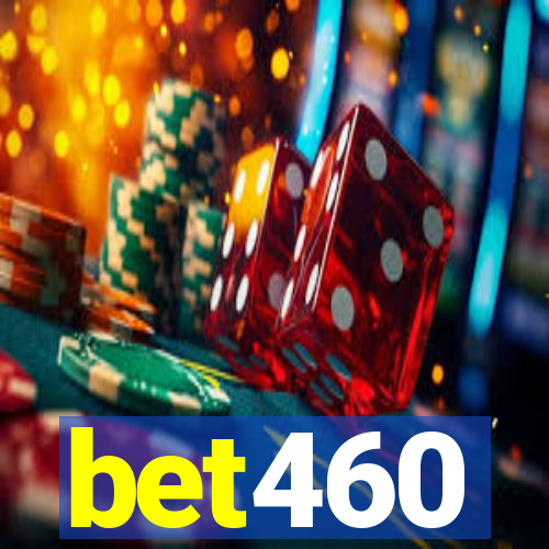 bet460