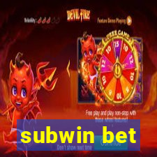 subwin bet